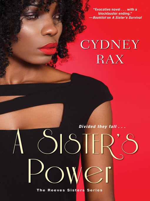 Title details for A Sister's Power by Cydney Rax - Available